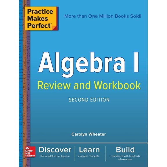 Pre-Owned Practice Makes Perfect Algebra I Review and Workbook, Second Edition (Paperback) 1260026442 9781260026443