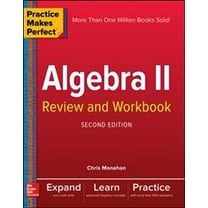 Practice Makes Perfect Algebra II