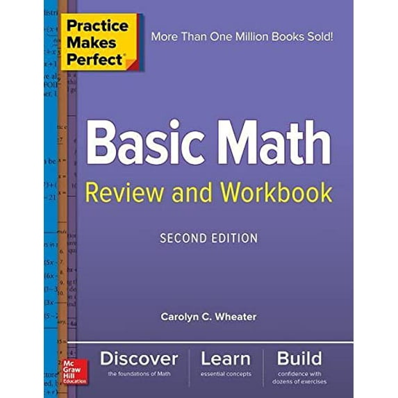 Pre-Owned Practice Makes Perfect Basic Math Review and Workbook, Second Edition (Paperback)
