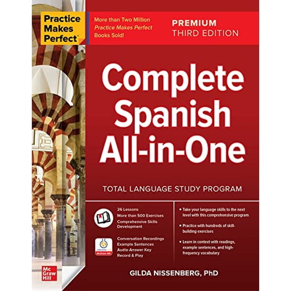 Pre-Owned Practice Makes Perfect: Complete Spanish All-in-One, Premium Third Edition, 9781264285549, 126428554X, Paperback, 3 edition