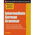 thumbnail image 1 of Practice Makes Perfect: Intermediate German Grammar, (Paperback), 1 of 1