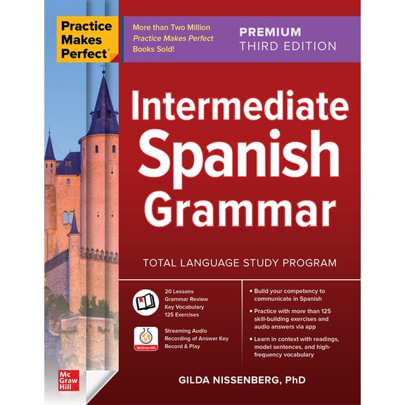 Practice Makes Perfect: Intermediate Spanish Grammar, Premium Third Edition, (Paperback)