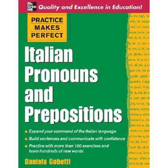 Pre-Owned Practice Makes Perfect: Italian Pronouns and Prepositions, by Daniela Gobetti, (Paperback), English