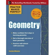 Practice Makes Perfect (McGraw-Hill): Practice Makes Perfect Geometry (Paperback)