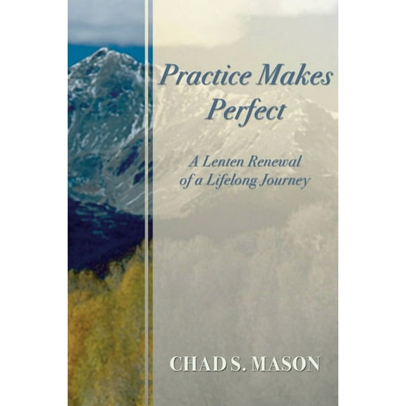 Practice Makes Perfect (Paperback)