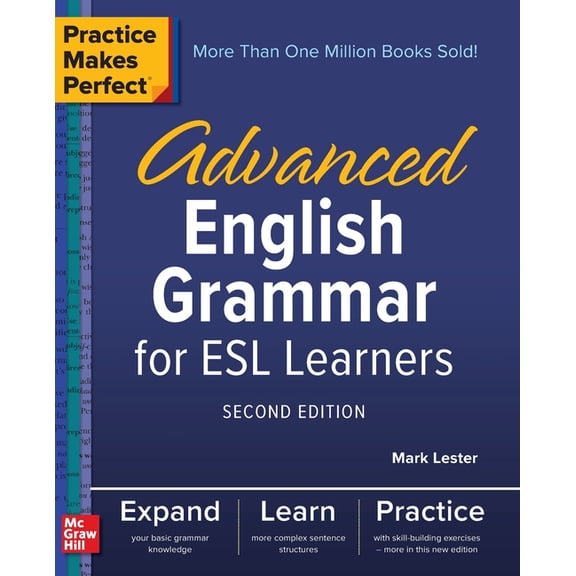 Practice Makes Perfect Practice Makes Perfect: Advanced English Grammar for ESL Learners, Second Edition, (Paperback)