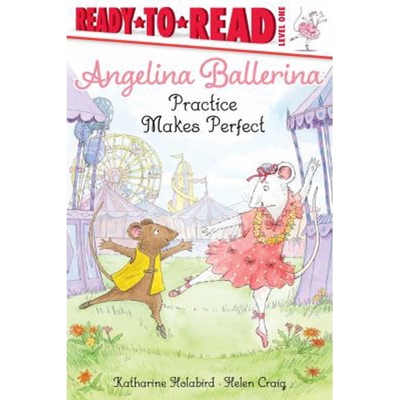 Pre-Owned Practice Makes Perfect (Angelina Ballerina) Paperback