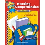 Practice Makes Perfect (Teacher Created Materials): Reading Comprehension Grade 6 (Paperback)