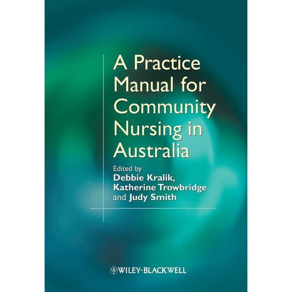Practice Manual Community Nurs, (Paperback)
