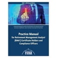 thumbnail image 1 of Practice Manual for Retirement Management Analyst (Rma) Certificate Holders and, 1 of 1