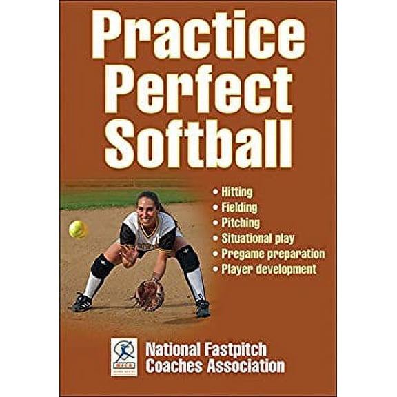Pre-Owned Practice Perfect Softball (Paperback) 1492513547 9781492513544