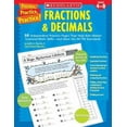 thumbnail image 1 of Pre-Owned Fractions & Decimals: 50 Independent Practice Pages That Help Kids Master Essential Math Skills -- and Meet the NCTM Standards (Grades 4-8) [Practice... (Paperback) 043952962X 9780439529624, 1 of 1