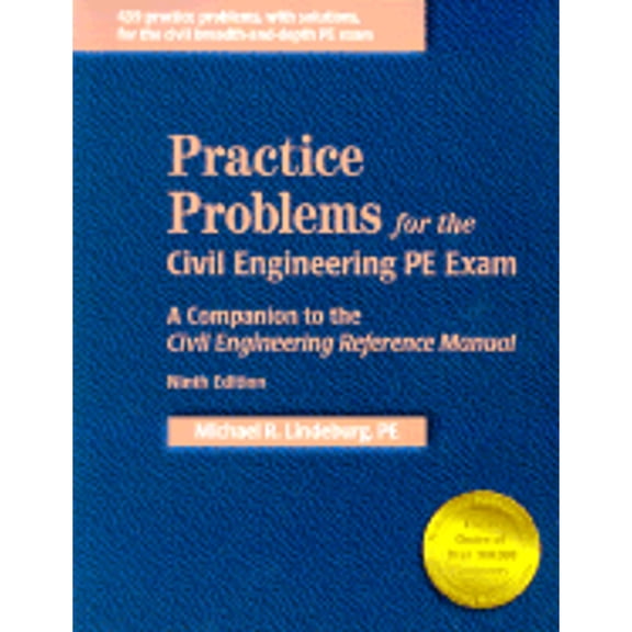 Pre-Owned Practice Problems for the Civil Engineering PE Exam:: A Companion to the Civil Engineering Reference Manual (Paperback) 1888577967 9781888577969
