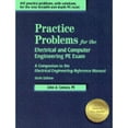 thumbnail image 1 of Pre-Owned Practice Problems for the Electrical and Computer Engineering PE Exam: A Companion to the Electrical Engineering Reference Manual, 6th ed. (Paperback) 1888577576 9781888577570, 1 of 1
