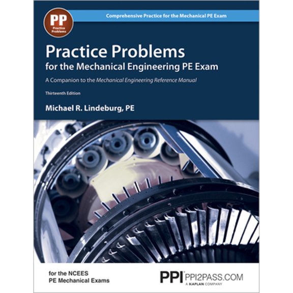 Pre-Owned Practice Problems for the Mechanical Engineering PE Exam