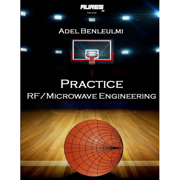 Practice RF/Microwave Engineering, (Paperback)