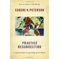 thumbnail image 1 of Pre-Owned Practice Resurrection: A Conversation on Growing Up in Christ (Hardcover) 0802829554 9780802829559, 1 of 1