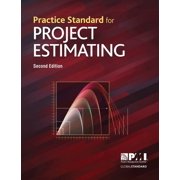 Practice Standard for Project Estimating - Second Edition, Paperback