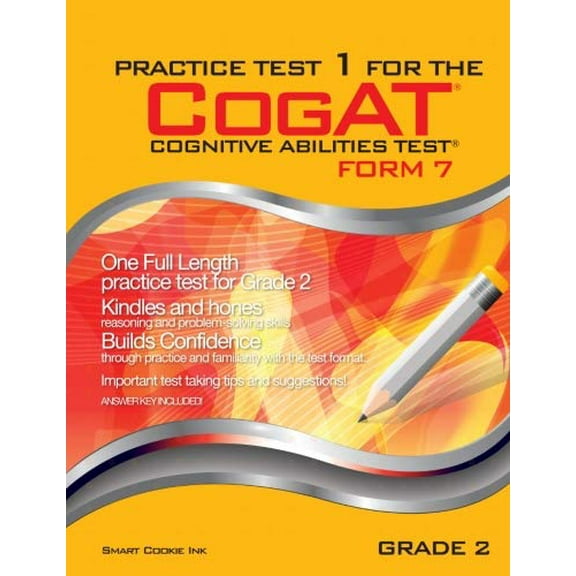 Pre-Owned Practice Test 1 for the CogAT - Form 7 - Grade 2 (Level 8): CogAT - Grade 2 (Practice Test for the CogAT - Form 7 - Grade 2) (Paperback) 1939777003 9781939777003