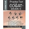 thumbnail image 1 of Pre-Owned Practice Test for the COGAT Grade 5 Level 11: CogAT Test Prep Grade 5: Cognitive Abilities Test Form 7 and 8 for 5th Grade (Paperback) 1948255928 9781948255929, 1 of 1