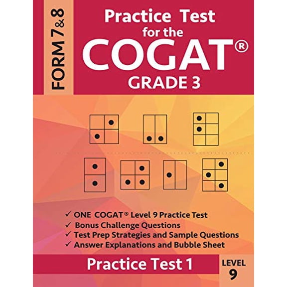Pre-Owned Practice Test for the Cogat Grade 3 Level 9 Form 7 and 8: Practice Test 1: 3rd Grade Test Prep for the Cognitive Abilities Test (Paperback) 1948255529 9781948255523