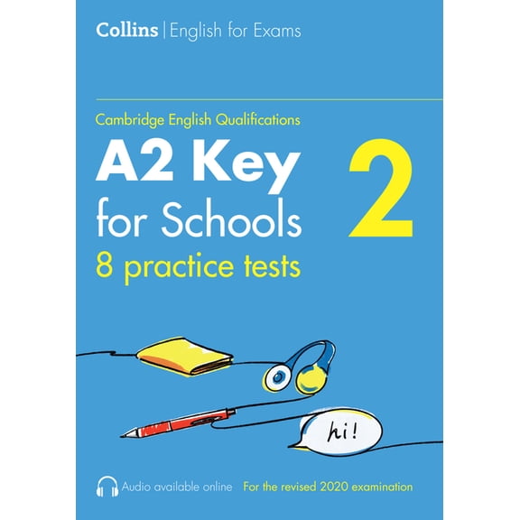 Collins Cambridge English - Practice Tests for A2 Key for Schools (Ket) (Volume 2), (Paperback)