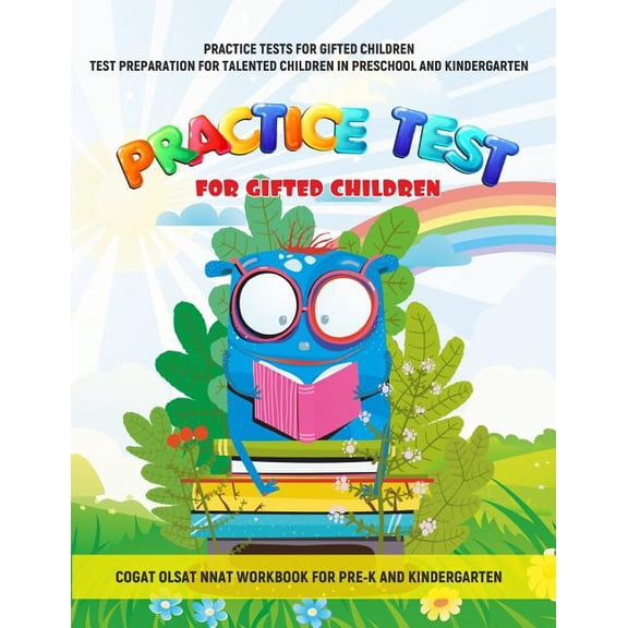 Practice Tests for Gifted Children Test Preparation for Talented Children in Preschool and Kindergarten Cogat Olsat Nnat, (Paperback)