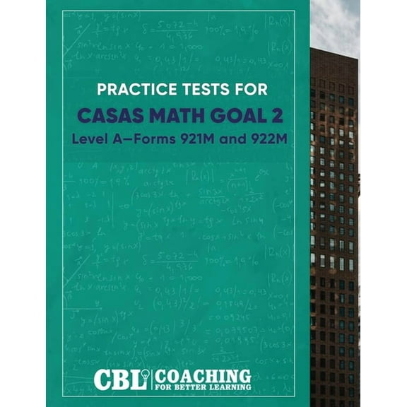 Practice Tests for Math GOAL 2 Level A―Forms 921M and 922M, (Paperback)