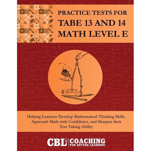 Practice Tests for TABE 13 and 14 Math Level E, (Paperback)