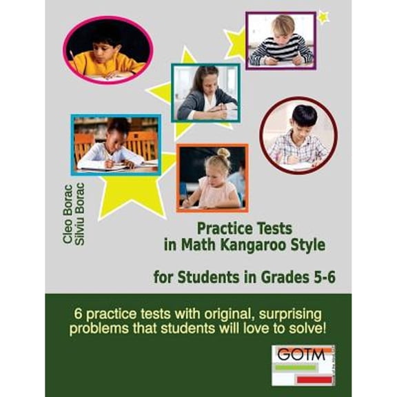 Pre-Owned Practice Tests in Math Kangaroo Style for Students in Grades 5-6 (Paperback) 1945755016 9781945755019