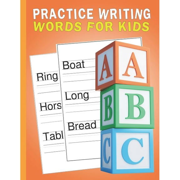 Lettering Practice Paper Practice Writing Words for Kids: Words Writing Exercise Workbook - Orange, Book 1, (Paperback)