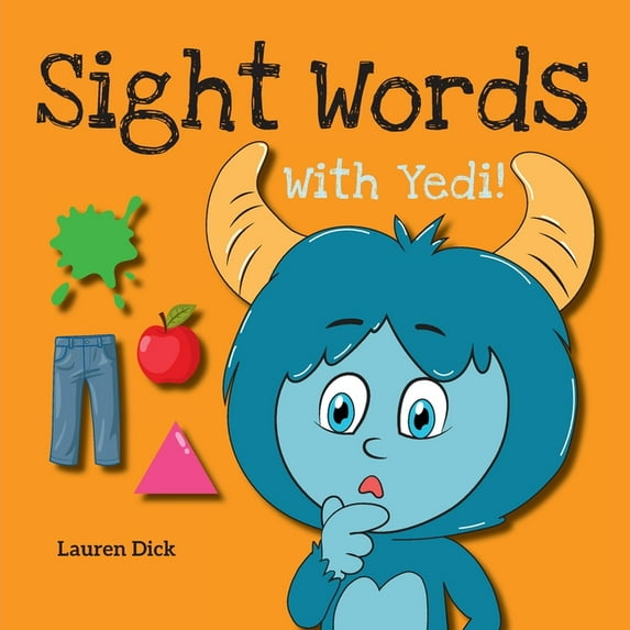 Practice with Yedi!: Sight Words With Yedi!: (Ages 3-5) Practice With Yedi! (Body, Clothes, House, Colors, Actions, Nature, Numbers, 20 Different Topics) (Paperback)(Large Print)