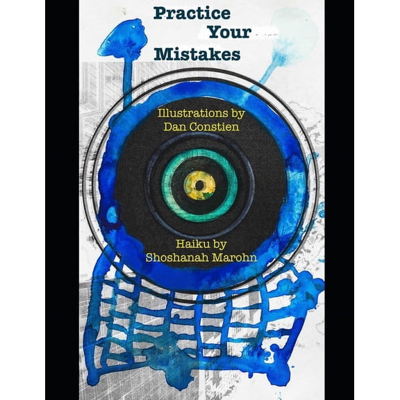 Practice Your Mistakes (Paperback)