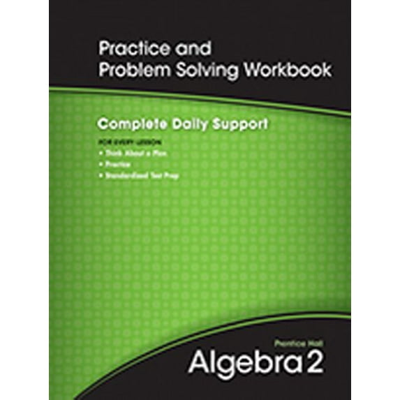 Pre-Owned Practice and Problem Solving Workbook Algebra 2 (Paperback) 0133688895 9780133688894