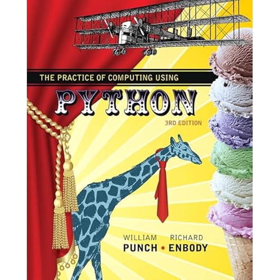 Pre-Owned The Practice of Computing Using Python (Paperback) 0134379764 9780134379760