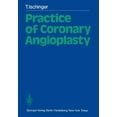 thumbnail image 1 of Practice of Coronary Angioplasty, (Paperback), 1 of 1