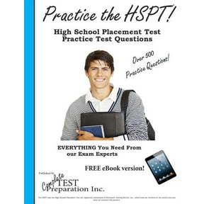Practice the HSPT: High School Placement Test Practice Test Questions, (Paperback)