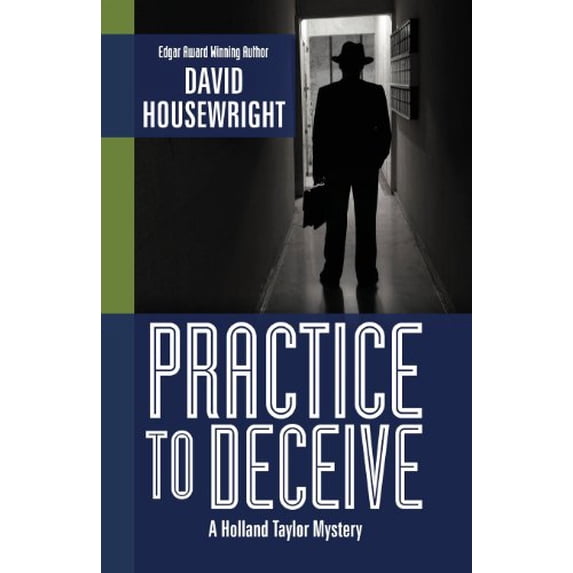 Pre-Owned Practice to Deceive (Paperback) 1938473124 9781938473128