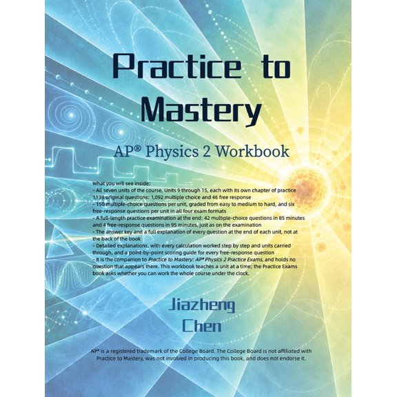 Practice to Mastery Practice to Mastery: AP Physics 2 Workbook, (Paperback)