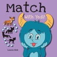 thumbnail image 1 of Practice with Yedi!: Match With Yedi!: (Ages 3-5) Practice With Yedi! (Matching, Shadow Images, 20 Animals) (Paperback)(Large Print), 1 of 1