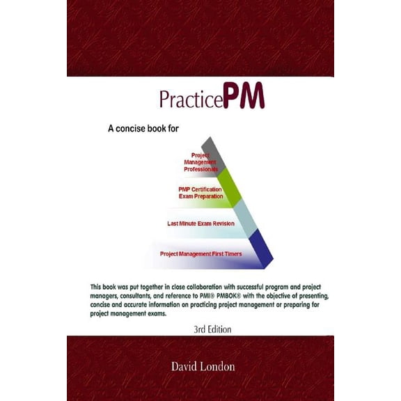 PracticePM - Project Management Practice for PMP: Project Management Practice using PMP approach (Paperback)