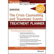 TAMMI D KOLSKI; DAVID J BERGHUIS; RICK A MYER PracticePlanners: The Crisis Counseling and Traumatic Events Treatment Planner, with Dsm-5 Updates, 2nd Edition (Paperback)