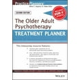 thumbnail image 1 of PracticePlanners: The Older Adult Psychotherapy Treatment Planner, with Dsm-5 Updates, 2nd Edition (Paperback), 1 of 1