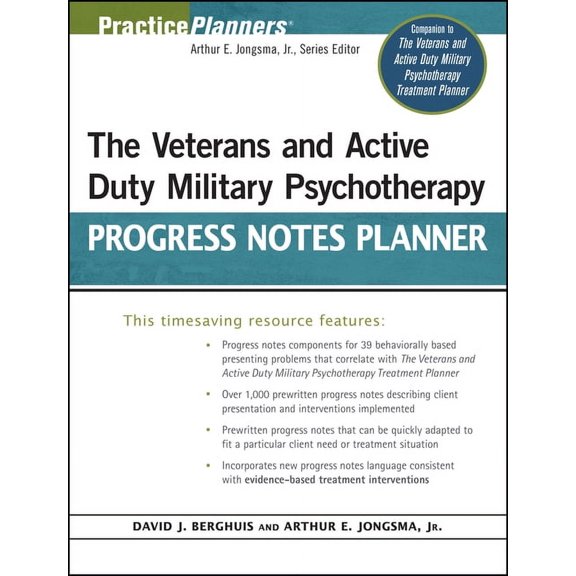PracticePlanners The Veterans and Active Duty Military Psychotherapy Progress Notes Planner, Book 260, (Paperback)