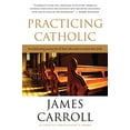 thumbnail image 1 of Pre-Owned Practicing Catholic (Paperback) 0547336268 9780547336268, 1 of 1
