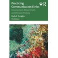 thumbnail image 1 of Practicing Communication Ethics: Development, Discernment, and Decision Making, (Paperback), 1 of 1
