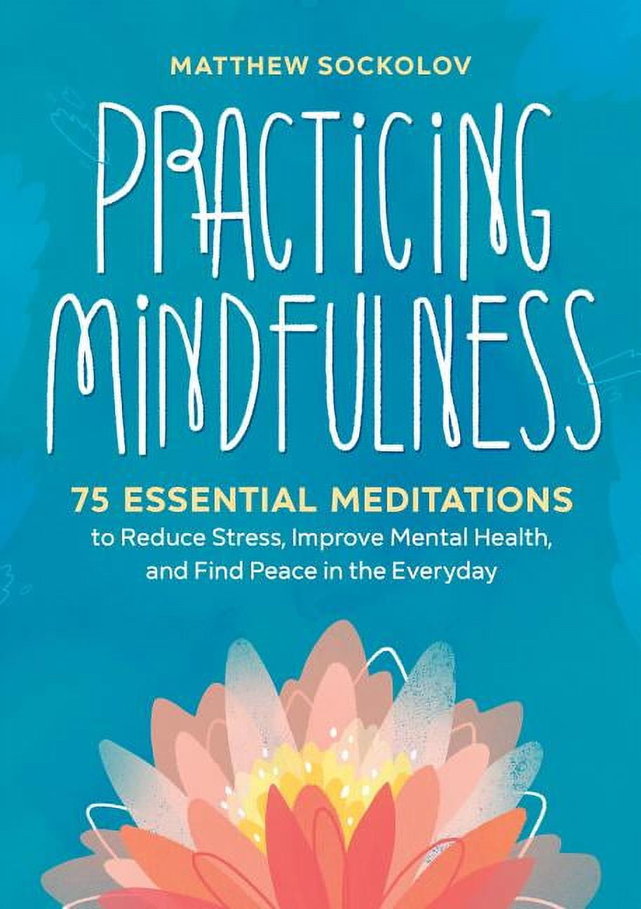 Practicing Mindfulness (9780804852609) - Tuttle Publishing