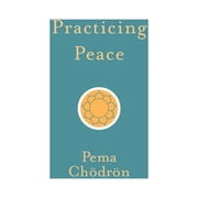 Practicing Peace, Paperback