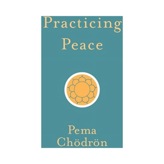 Practicing Peace, (Paperback)