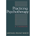 thumbnail image 1 of Pre-Owned Practicing Psychotherapy: A Casebook (Hardcover) 0465061753 9780465061754, 1 of 1